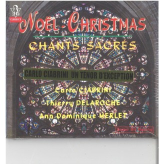 Noël Christmas : Chants sacrés de Adam, Franck, Gounod, Bizet, Fauré.